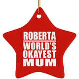 Roberta World's Okayest Mum - Star Ornament