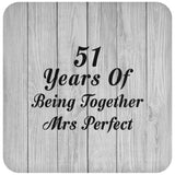 51st Anniversary 51 Years Of Being Mrs Perfect - Drink Coaster F