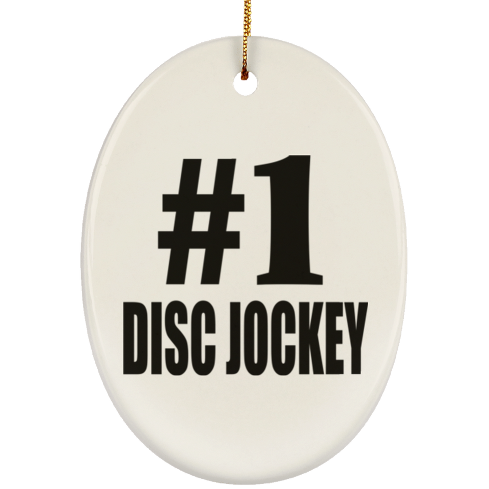 Number One #1 Disc Jockey - Oval Ornament