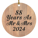 88 Years As Mr & Mrs 2024 - Circle Ornament C