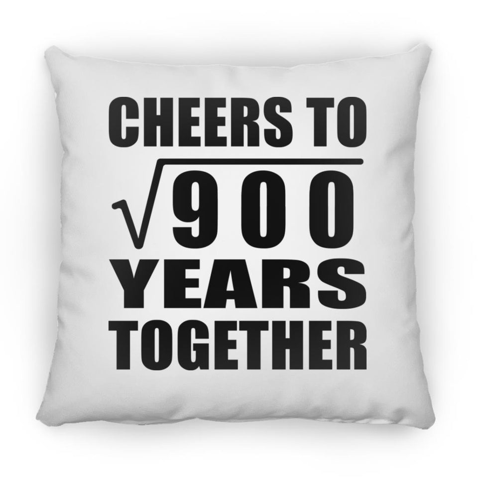 30th Anniversary Cheers To Square Root of 900 Years Together - Throw Pillow