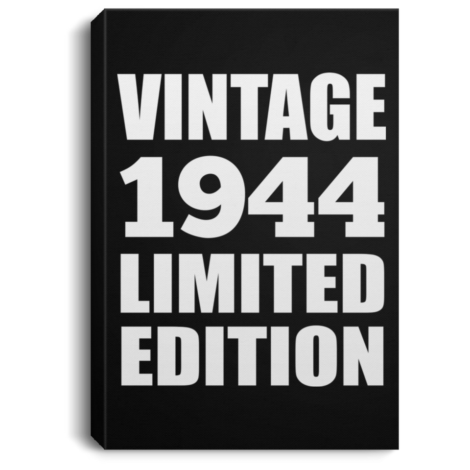 80th Birthday Vintage 1944 Limited Edition - Canvas Portrait