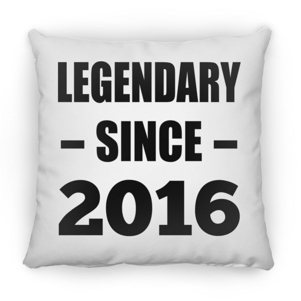 8th Birthday Legendary Since 2016 - Throw Pillow