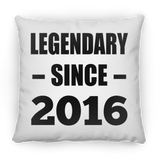 8th Birthday Legendary Since 2016 - Throw Pillow