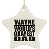 Wayne World's Okayest Dad - Star Ornament