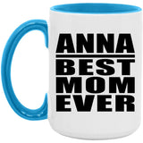 Anna Best Mom Ever - 15oz Accent Mug Blue