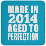 9th Birthday Made In 2014 Aged to Perfection - Drink Coaster