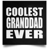 Coolest Granddad Ever - Poster Square