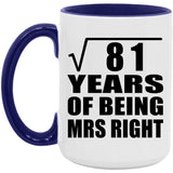 9th Anniversary Square Root of 81 Years of Being Mrs Right - 15oz Accent Mug Purple