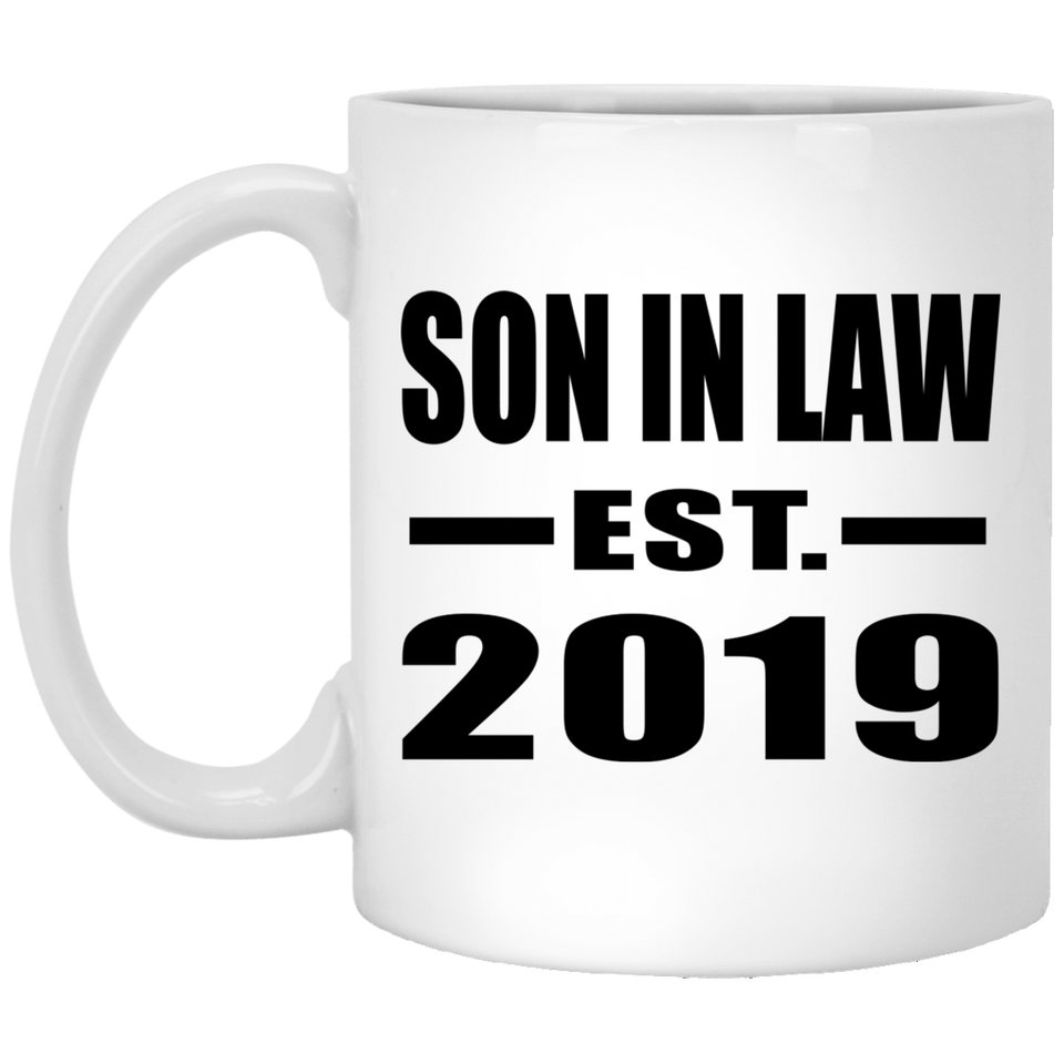 Son In Law Established EST. 2019 - 11oz Coffee Mug