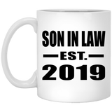 Son In Law Established EST. 2019 - 11oz Coffee Mug