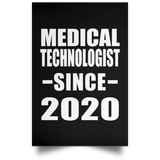 Medical Technologist Since 2020 - Poster Portrait