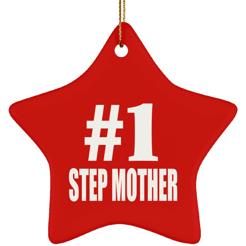 Number One #1 Step Mother - Star Ornament