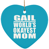 Gail World's Okayest Mom - Heart Ornament