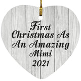 First Christmas As An Amazing Mimi 2021 - Heart Ornament F
