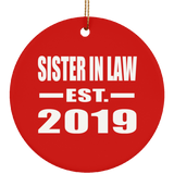 Sister In Law Established EST. 2019 - Circle Ornament