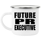 Future PR Executive - 12oz Camping Mug