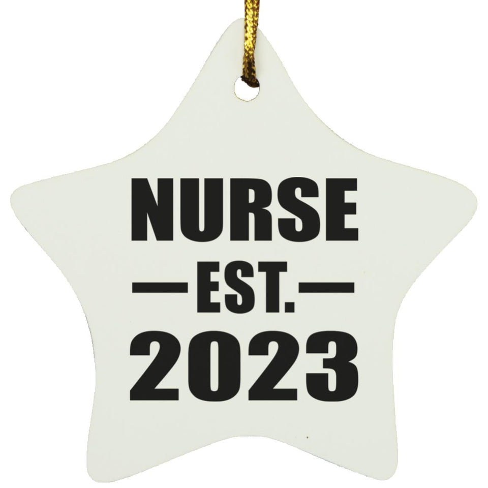 Nurse Established EST. 2023 - Star Ornament
