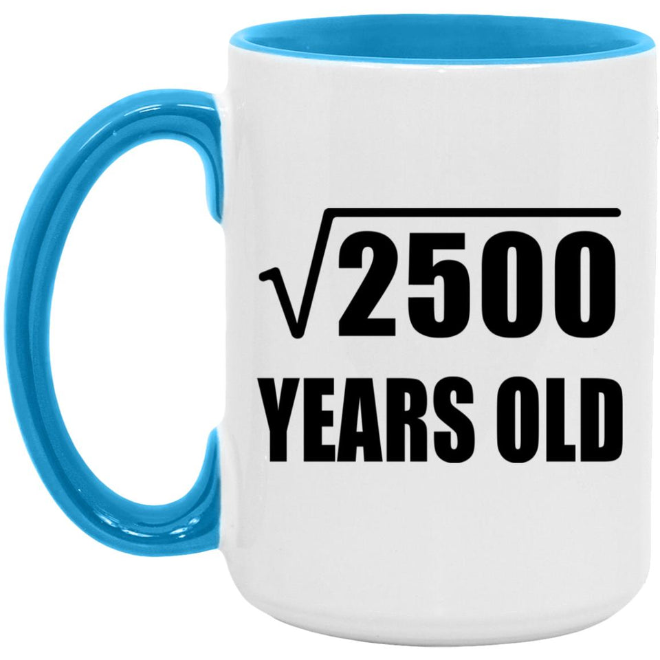 50th Birthday Square Root of 2500 Years Old - 15oz Accent Mug Blue
