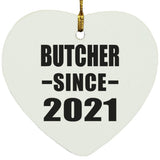 Butcher Since 2021 - Heart Ornament