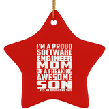 Proud Software Engineer Mom Of Awesome Son - Star Ornament