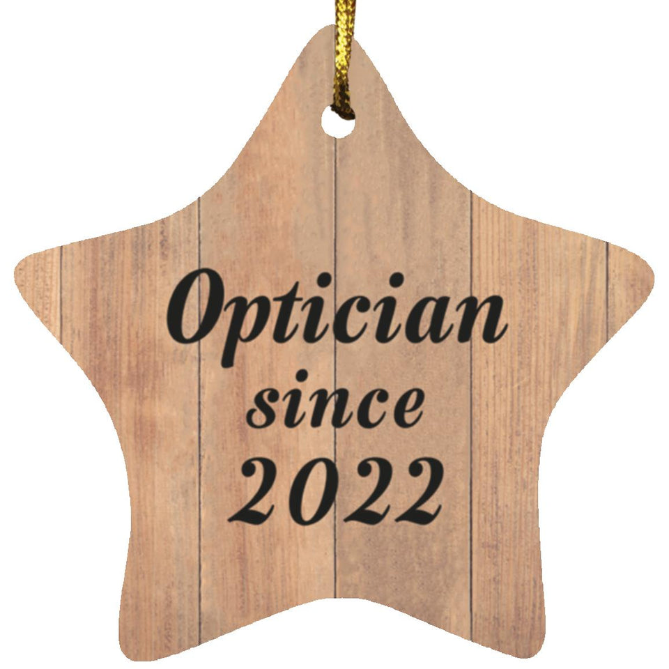 Optician Since 2022 - Star Ornament C