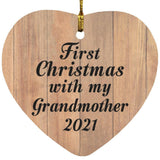 First Christmas With My Grandmother 2021 - Heart Ornament C