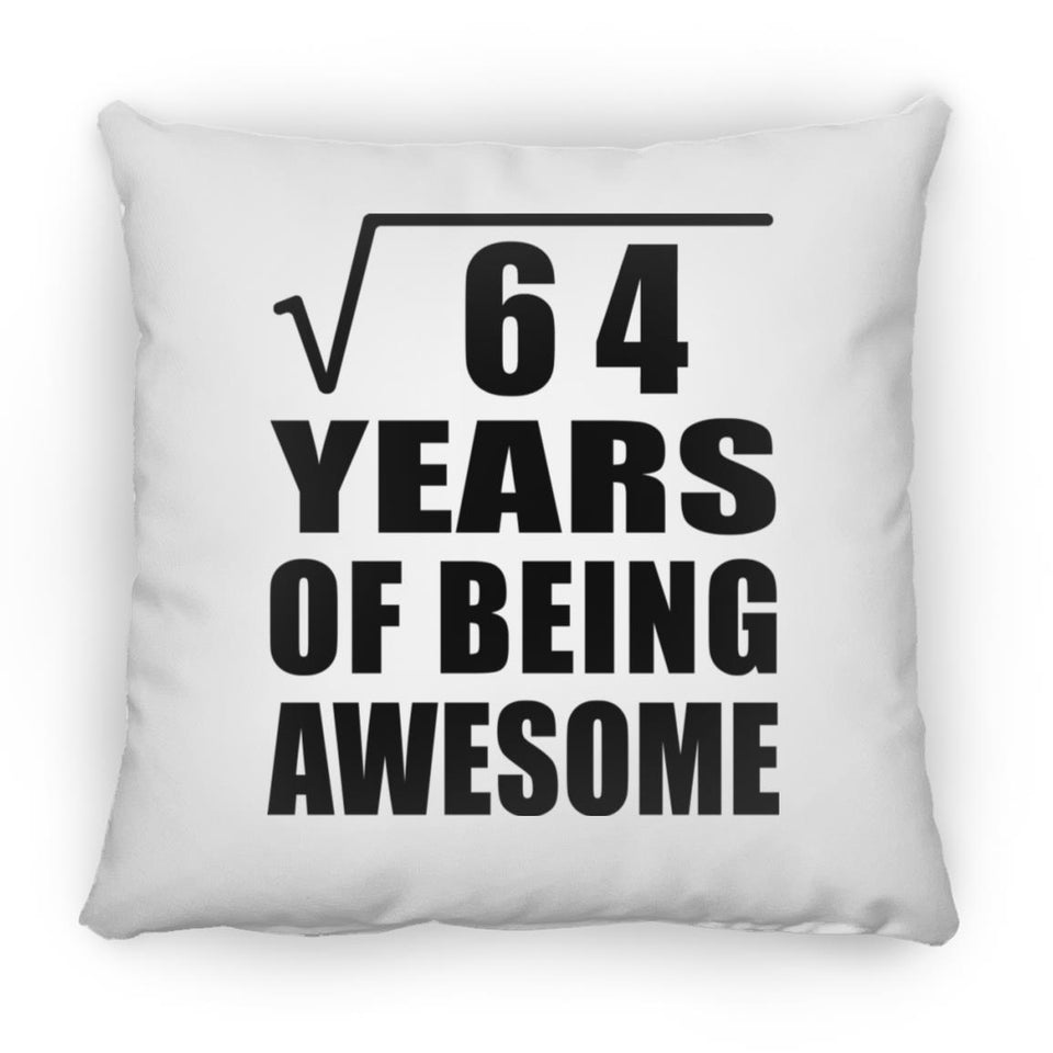 8th Birthday Square Root of 64 Years of Being Awesome - Throw Pillow