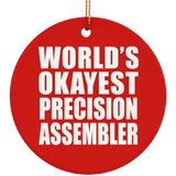 World's Okayest Precision Assembler - Circle Ornament