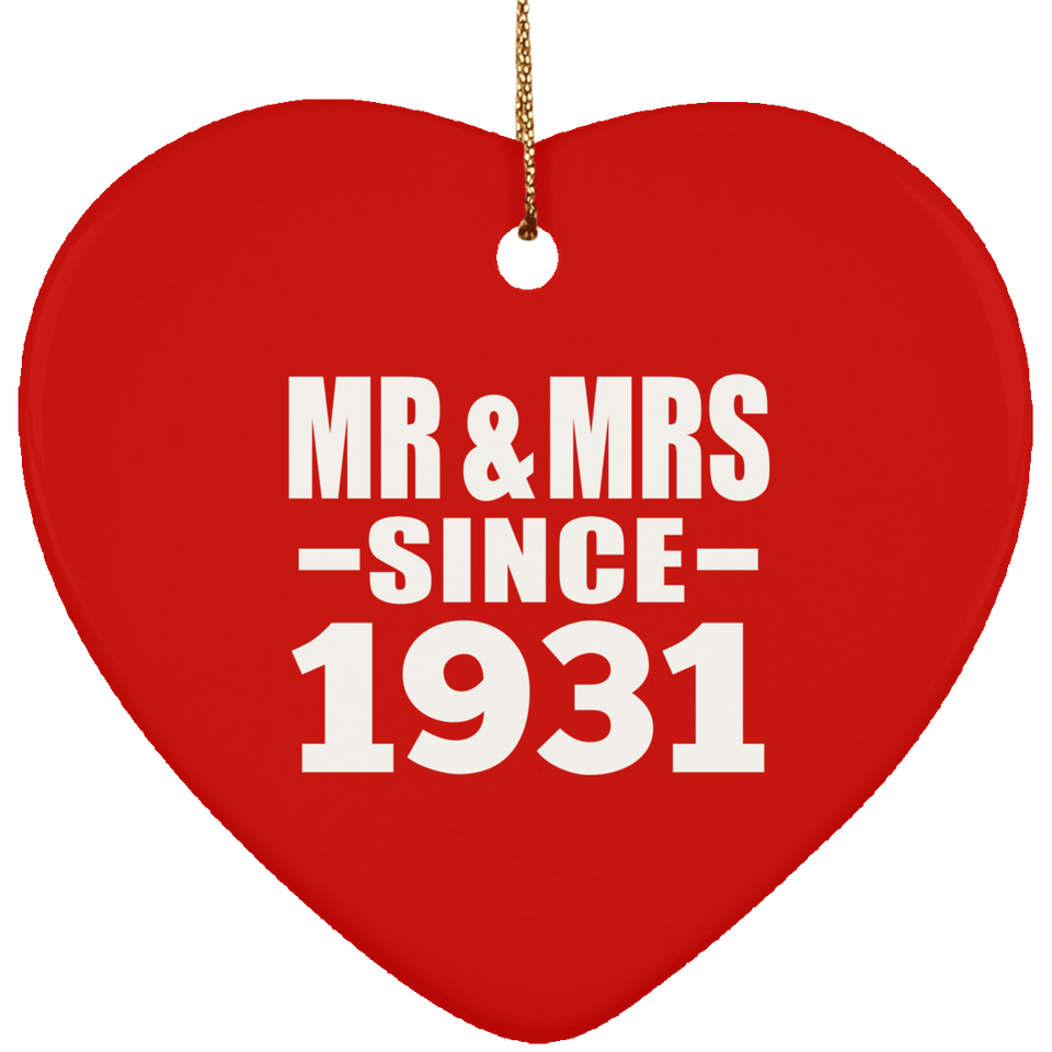 93rd Anniversary Mr & Mrs Since 1931 - Heart Ornament