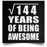 12th Birthday Square Root of 144 Years of Being Awesome - Poster Square