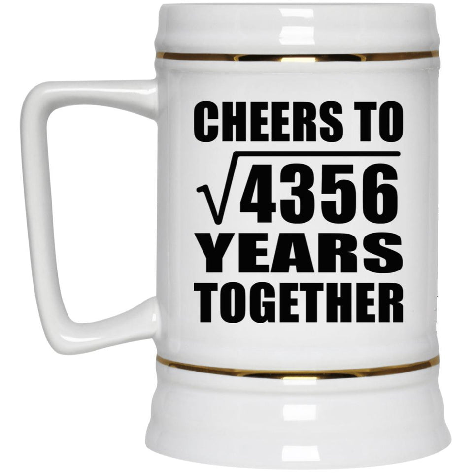 66th Anniversary Cheers To Square Root of 4356 Years Together - Beer Stein