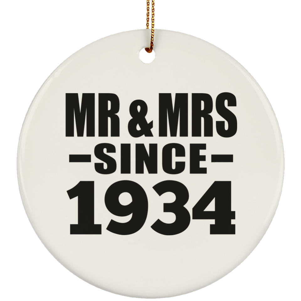 90th Anniversary Mr & Mrs Since 1934 - Circle Ornament