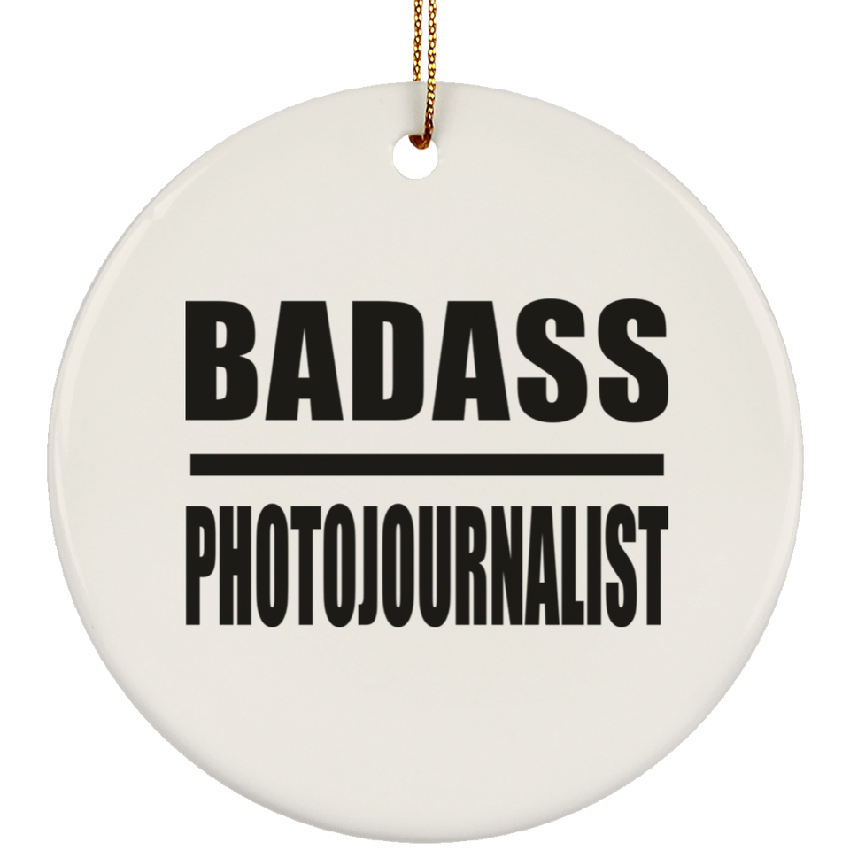 Badass Photojournalist - Circle Ornament