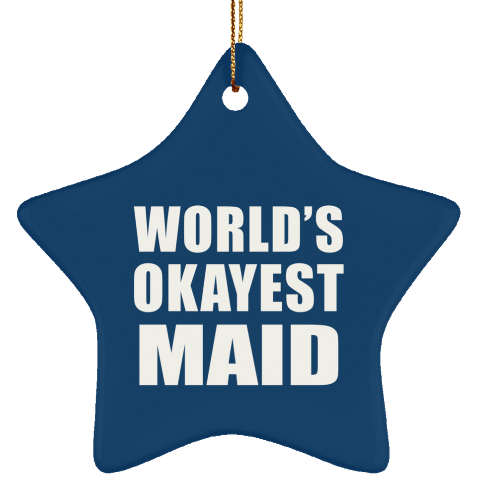 World's Okayest Maid - Star Ornament