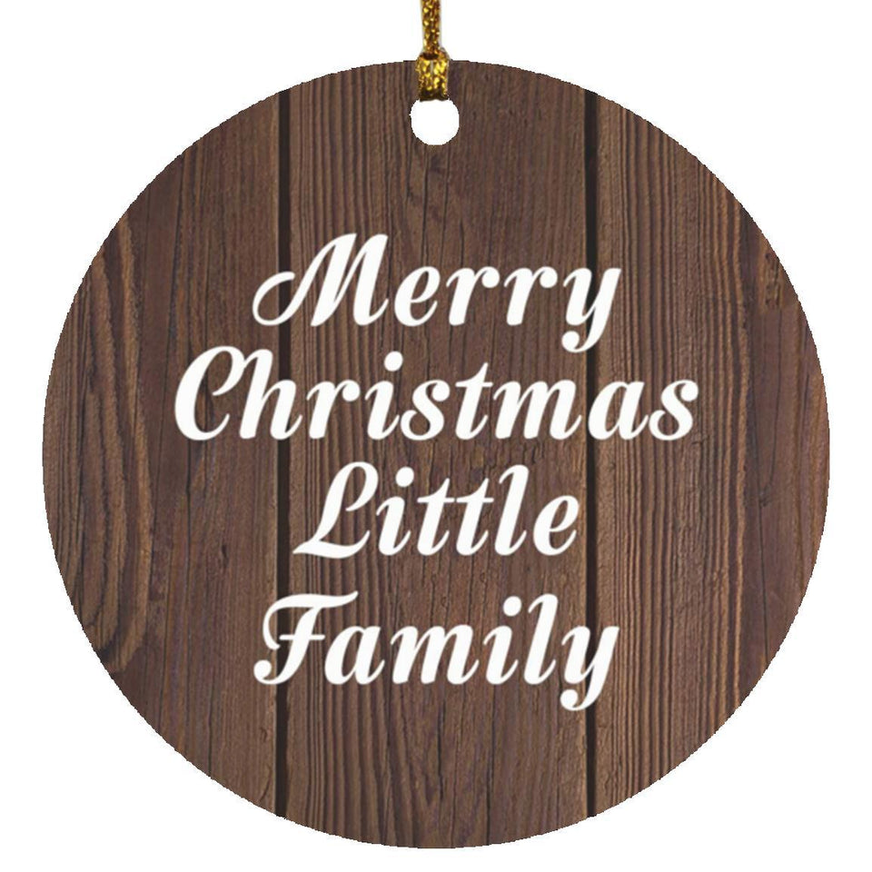 Merry Christmas Little Family - Circle Ornament D