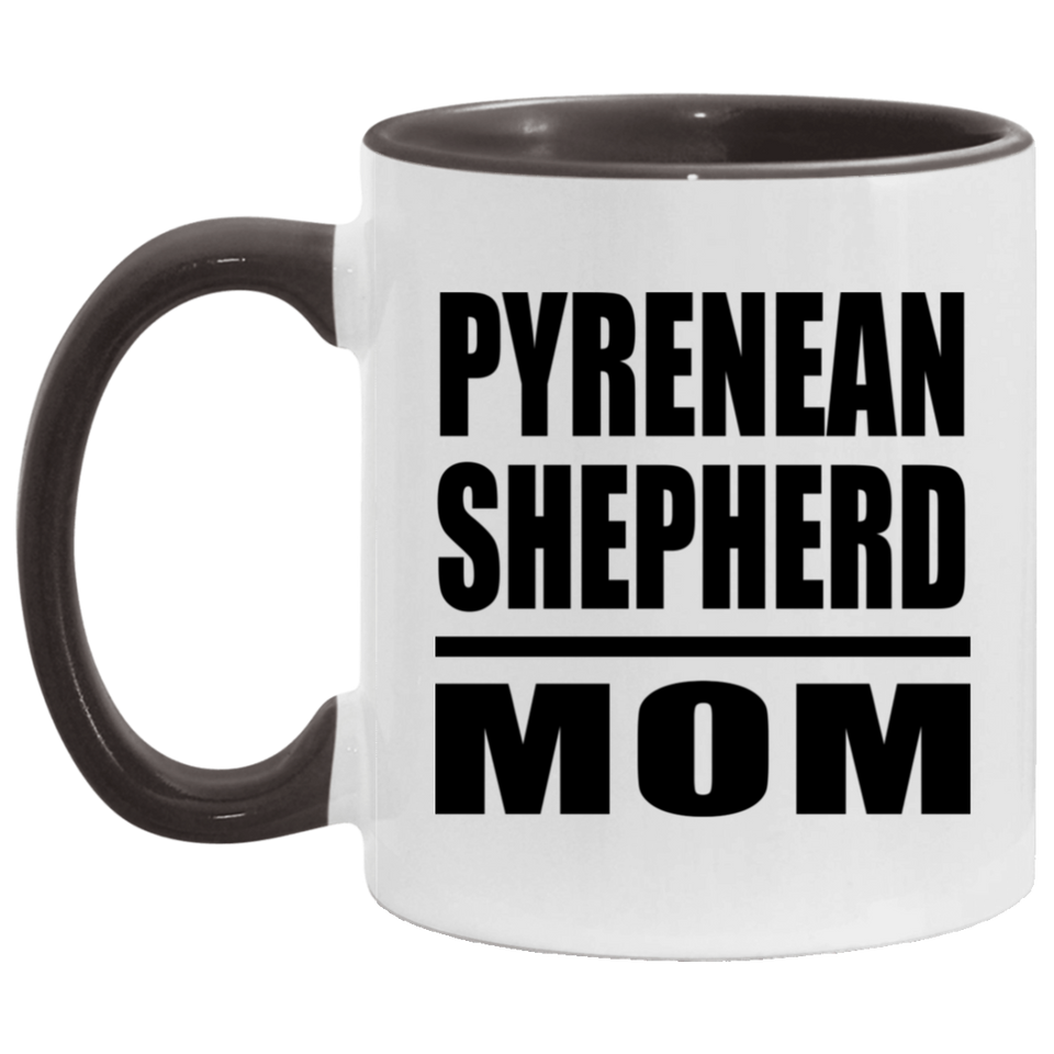 Pyrenean Shepherd Mom - 11oz Accent Mug Black