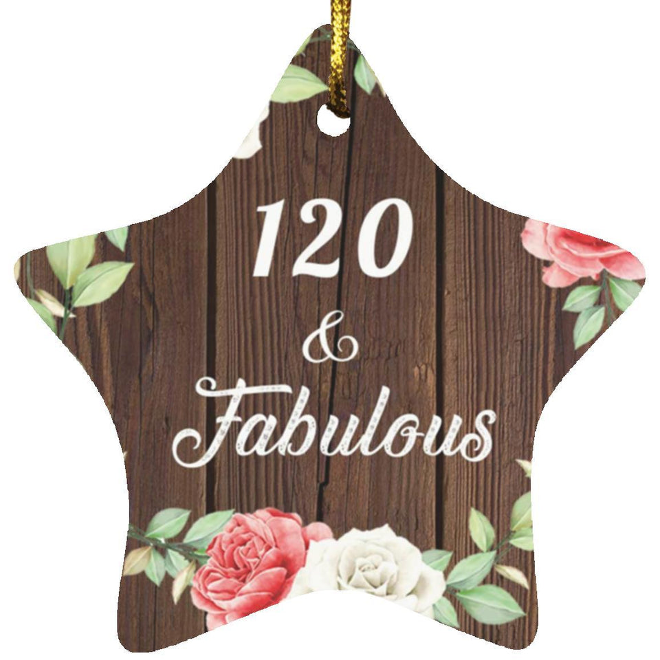 120th Birthday 120 & Fabulous - Star Ornament A