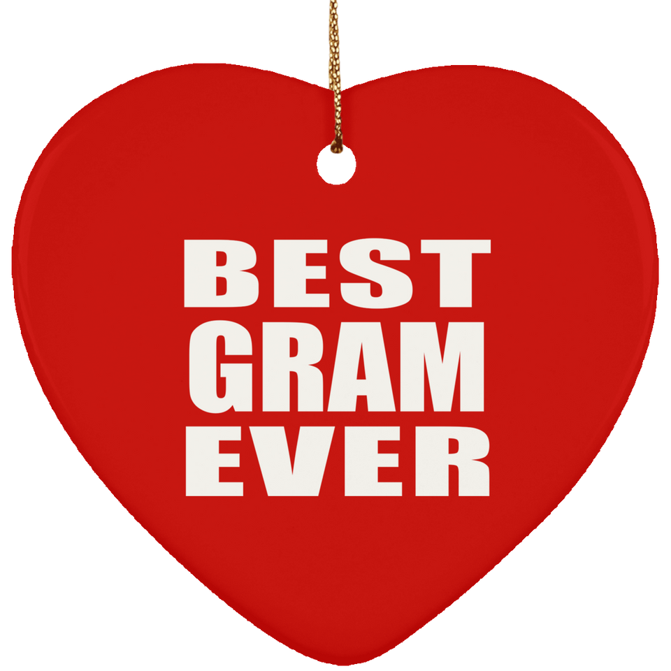 Best Gram Ever - Heart Ornament