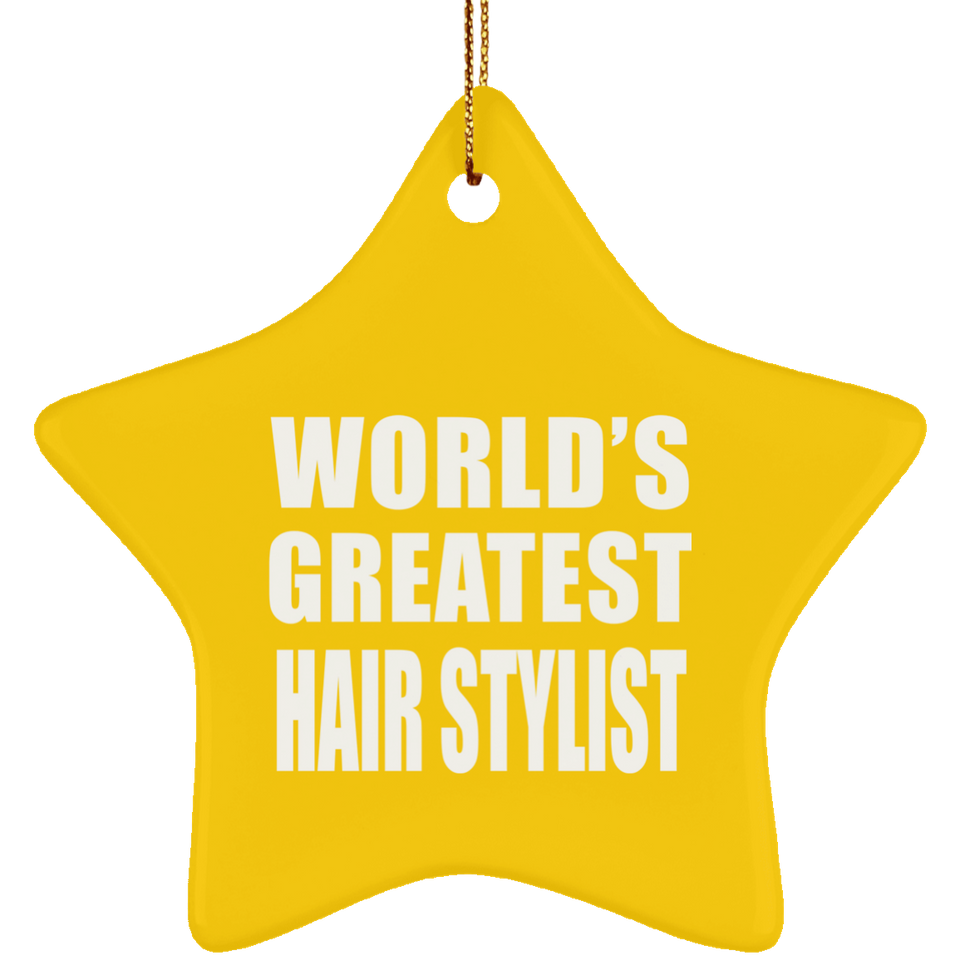 World's Greatest Hair Stylist - Star Ornament