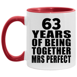 63rd Anniversary 63 Years Of Being Mrs Perfect - 11oz Accent Mug Red