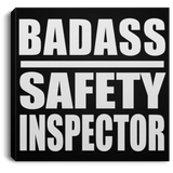 Badass Safety Inspector - Canvas Square