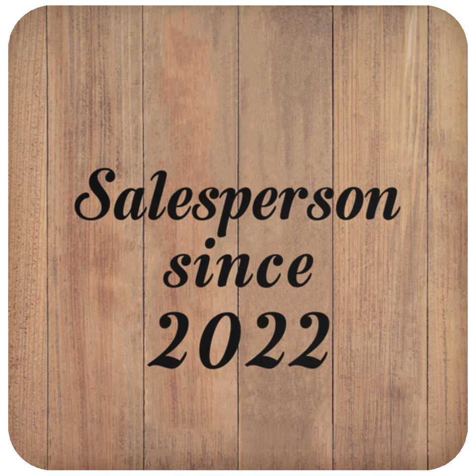 Salesperson Since 2022 - Drink Coaster C