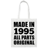 29th Birthday Made in 1995 All Parts Original - Tote Bag White