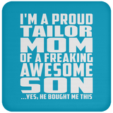 Proud Tailor Mom Of Awesome Son - Drink Coaster