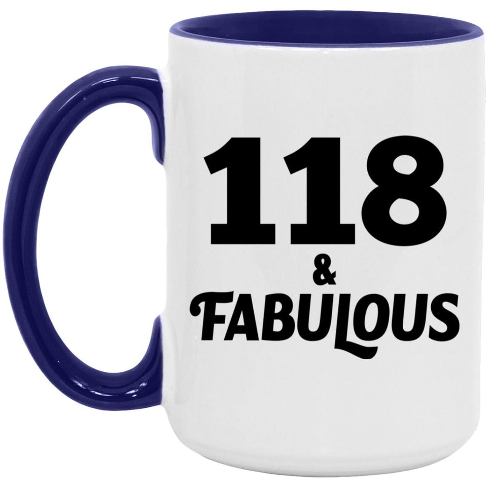 118th Birthday 118 & Fabulous - 15oz Accent Mug Purple
