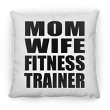 Mom Wife Fitness Trainer - Throw Pillow