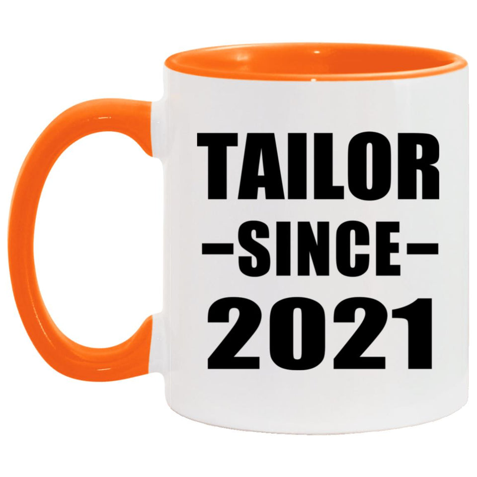 Tailor Since 2021 - 11oz Accent Mug Orange