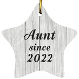 Aunt Since 2022 - Star Ornament F
