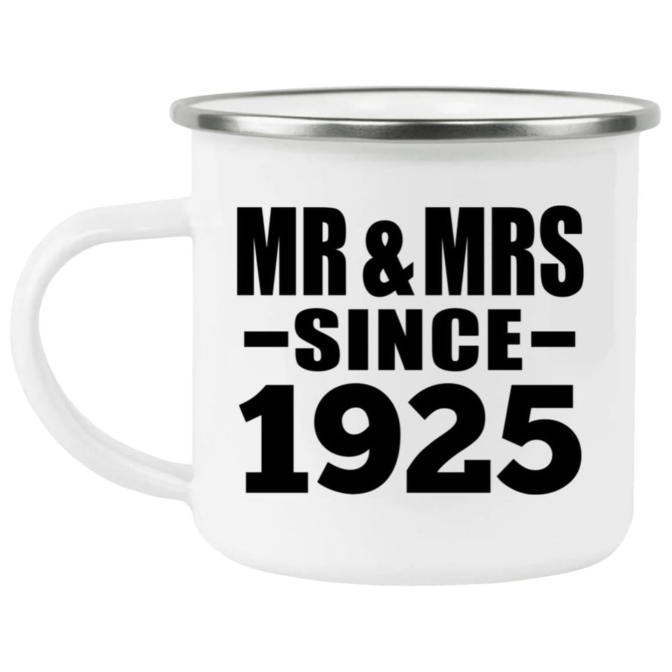 99th Anniversary Mr & Mrs Since 1925 - 12oz Camping Mug